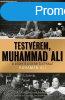 Rahaman Al - Testvrem, Muhammad Ali