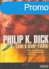 Philip K. Dick - Lenn a sivr Fldn