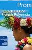 Tahiti & French Polynesia - Lonely Planet