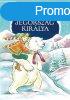 Benedek Elek: Jgorszg ?kirlya