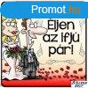 Htmgnes eskvre, ljen az ifj pr