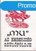 ?MU? ? AZ EMBERISG SZLFLDJE