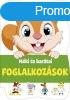 Foglalkozsok - Mki s bartai