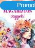 Magabiztos vagyok! - inspircis knyv jegyzetelshez