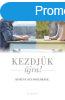 Kezdjk jra - Remny klnlknek