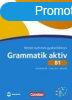 GRAMMATIK AKTIV B1 NMET NYELVTANI GYAKORLKNYV