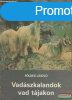 Fldes Lszl - Vadszkalandok vad tjakon