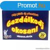 Gazdlkodj okosan - Rgi jtk j pnzekkel trsasjtk