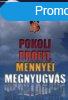 John F. Demartini: Pokoli profit, mennyei megnyugvs