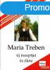 Maria Treben - Maria Treben j receptjei s lete