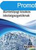 Dr. Srkzi Gabriella - Bntetjogi kisokos iskolaigazgatkn