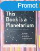This Book is a Planetarium - Kelli Anderson