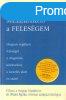 Mellrkos a felesgem /Hogyan segtheti felesgt a diagnzi