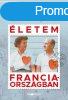 Julia Child - letem Franciaorszgban