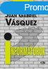 Informtorok - Juan Gabriel Vsquez