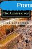 The Acts of the Emissaries: Practical Sermons on the Spirit-