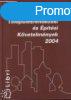 Orszgos Teleplsrendezsi s ptsi Kvetelmnyek 2004 -