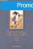 Biolgia 12. a gimnziumok szmra - Olh Zsuzsa