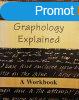 Graphology Explained - A workbook - Barry Branston