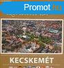 Szeretettel vr Kecskemt - Szab Virg