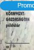 Krnyezetgazdasgtan pldatr - Csutora Mria; Bisztriczky J