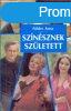 Sznsznek szletett - Fldes Anna
