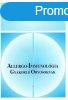 Allergo-Immunolgia - Gyakorl Orvosoknak - Prof. Dr. Hunyad