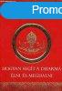 Hogyan segt a dharma lni s meghalni -