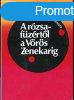 A rzsafzrtl a Vrs Zenekarig - Greta Kuckhoff