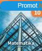 Matematika 10. tanknyv - Juhsz Istvn - Orosz Gyula