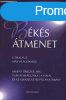 Bks tmenet - tikalauz ms vilgokhoz - Bruce Goldberg
