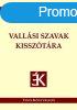 Vallsi szavak kissztra - Erds Attila; Kiss Gbor