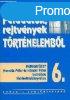 Feladatok, rejtvnyek trtnelembl 6.o. Munkafzet - Csepel