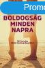 Boldogsg minden napra - Alicia Munoz