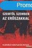 Rory Miller - Szemtl szemben az erszakkal