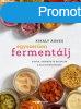 Egyszeren fermentlj - Kirly gnes