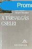 A trsalgs cselei - Bevezets a pragmatikba - Reboul, A.-M