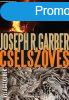 Joseph R. Garber: Cselszvs