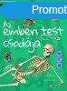 SZRAKOZTAT TUDOMNY - AZ EMBERI TEST CSODJA