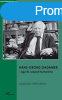 HANS-GEORG GADAMER - EGY 20. SZZADI HUMANISTA