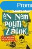 SANYIKM, N NEM POLITIZLOK - AZ BAJ, MERT AKKOR MS FOG HE