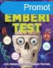 EZT NEM HISZEM EL! - EMBERI TEST