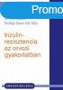 INZULINREZISZTENCIA AZ ORVOSI GYAKORLATBAN