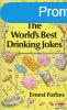 Ernest Forbes - The World&#039;s Best Drinking Jokes