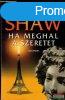 Irwin Shaw - Ha meghal a szeretet