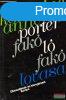 Katherine Anne Porter - Fak l fak lovasa