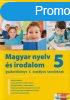 Magyar nyelv s irodalom 5. - Gyakorlknyv 5. osztlyos tan