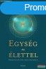 Eckhart Tolle - Egysg az lettel