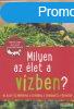 Anita van Saan - Milyen az let a vzben?