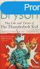 Bill Bryson - The Life and Times of The Thunderbolt Kid